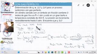 TEMA 2 TERMODINÁMICA  PRIMERA LEY  211 CÁLCULO DE q w DU y DH EN PROCESOS ISOTÉRMICOS [upl. by Juback]