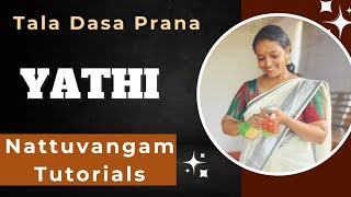 NATTUVANGAM TUTORIALS  YATHI  Thala Dasa Prana nattuvangam bharatanatyam kalakshetra [upl. by Oby]