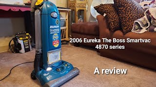 A review Eureka The Boss Smartvac 4870 series [upl. by Kania]