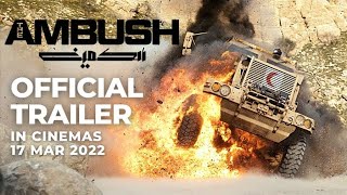 THE AMBUSH Official Trailer  In Cinemas 17 MAR 2022 [upl. by Regen]