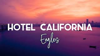 Hotel California  Eagles  Cover by Irwan Felix lyrics [upl. by Fugazy]