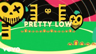 Dillon Francis Galantis Arden Jones  Pretty Low Lyric Video Lyric Video [upl. by Nathan880]