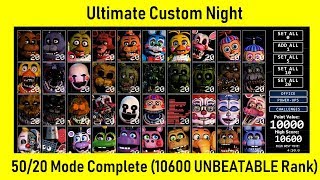 FNaF Ultimate Custom Night  5020 COMPLETE Game Complete 10600 UNBEATABLE Rank [upl. by Elysha967]