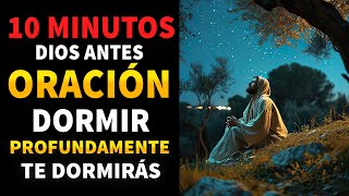 Oración para Dormir en 10 minutos te dormirás profundamente ✰ ☽ [upl. by Nnaillek494]