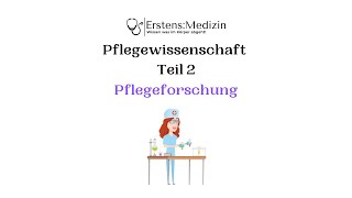 Pflegewissenschaft Teil 2 Pflegeforschung [upl. by Northington]