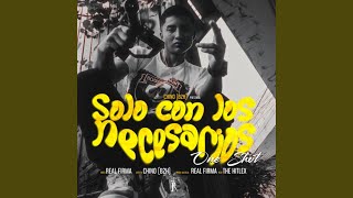 Solo con los Necesarios feat Chino B2H [upl. by Adanar969]