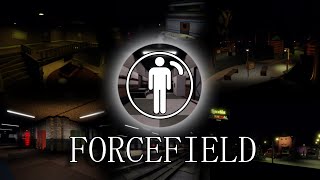 The Insane Series  Forcefield Quest [upl. by Ekihc419]