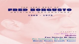 The Very Best Of Fred Bongusto  1969  1975 [upl. by Bohman]