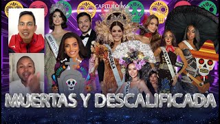 MUERTAS Y DESCALIFICADA EN MISS UNIVERSE 2024 CAP166 [upl. by Eelrehpotsirhc]