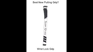 Super Stroke Wrist Lock Grip and Arm Lock putter [upl. by Ave]