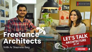 Freelance Architect Lets Talk Architecture  Episode 29 [upl. by Anirda]