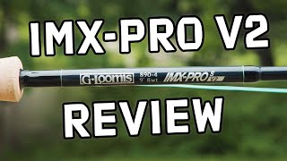 G Loomis IMXPro V2 Saltwater Fly Rod  In Depth Review [upl. by Eedyaj]