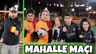 ANNEMLE MAHALLE MAÇI YAPTIK CHALLENGE  BAKLAVASINA [upl. by Merwin]