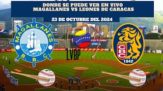 🇻🇪LVBP⚾️Dónde Ver EN VIVO Magallanes vs Leones de Caracas Temporada 20242025 [upl. by Mayda]