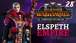 EMPIRE UNITED  Thrones of Decay  Total War Warhammer 3  Wissenland  Elspeth 28 [upl. by Attesor672]