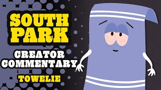 Creator Commentary Towelie  SOUTH PARK [upl. by Oakman]