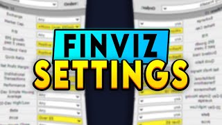 Best Finviz Screener Settings Find Stocks Before They EXPLODE [upl. by Dorthy295]