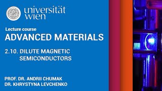 Advanced Materials  Lecture 210 Dilute Magnetic Semiconductors DMSs [upl. by Lonna57]