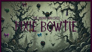 The Briar Marches DampD Campaign  Episode 1 Pixie Bowtie  dndcommunity [upl. by Isaac38]