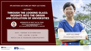 IPS Nathan Lecture by Professor Lily Kong — Lecture I [upl. by Lisette]