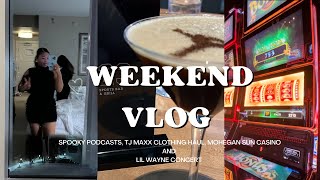 Weekend Vlog Spooky Podcast recs TJ Maxx haul amp Lil Wayne Concert [upl. by Boehmer]