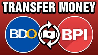 How To Transfer Money From BDO To BPI 2024 [upl. by Moth553]