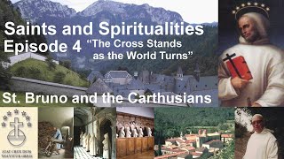 Saints and Spiritualities  Episode 4 St Bruno and the Carthusians [upl. by Holds435]