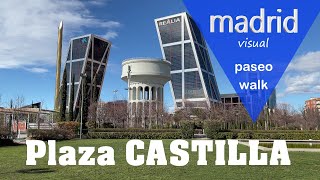 Plaza CASTILLA  Madrid walk tour 🚶‍♂️ paseo [upl. by Enyamrahc]