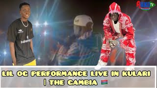 LIL OG PERFORMANCE LIVE IN KULARI  THE GAMBIA 🇬🇲 [upl. by Bordie]