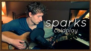 Coldplay  Sparks  Cover by PottekesMusic [upl. by Rayham474]