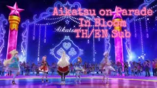 Aikatsu on parade In bloom THEN Sub [upl. by Fem]