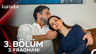 Karadut 3Bölüm 3 Fragmanı  quotBen Bu İlişkiyi Yaşatacağımquot [upl. by Atirahc]