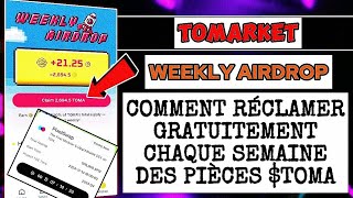 TOMARKET WEEKLY AIRDROP COMMENT RÉCLAMER DES PIÈCES TOMA CHAQUE SEMAINE [upl. by Gnouhc]