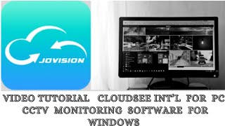 Cloudsee Int’l For PCProcess Guide For Installing CoudSee Int’l For PC [upl. by Icats]