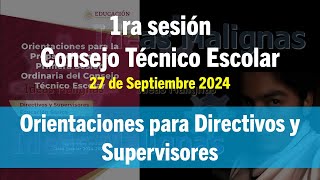 idM 1ra CTE2425 Orientaciones para Directivos y Supervisores [upl. by Martsen691]