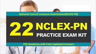 NCLEX PN Practice Exam Kit 22 nclexpnquestionsandanswers Fully Explained Answers nclexpn [upl. by Schenck]