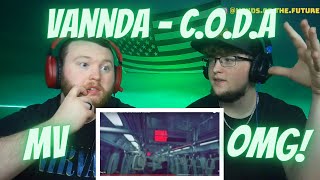 VANNDA  CODA OFFICIAL MUSIC VIDEO  Reaction [upl. by Attenauq]