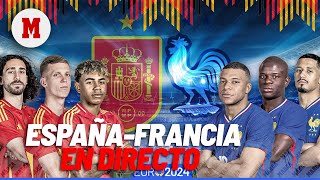 ESPAÑA  FRANCIA EN DIRECTO I Última hora previa y postpartido en vivo [upl. by Cyndy300]