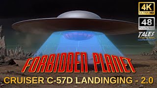 Forbidden Planet C57D Cruiser Landing  20 Remastered to 4K48fps [upl. by Airdni175]