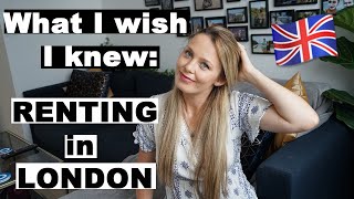 HOW TO Rent in London  What I wish I knew before I moved  Tips Cost Budget Which area amp More [upl. by Webster]