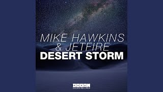 Desert Storm Radio Edit [upl. by Nrojb878]