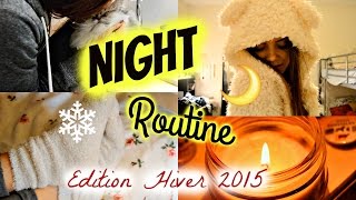 Night Routine  Edition Hiver 2015  ROMY [upl. by Darrow]