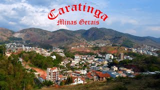 CARATINGA  MINAS GERAIS [upl. by Llerrac]