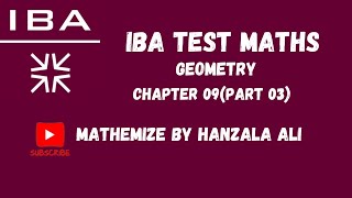 IBA TEST MATHS  GEOMETRY  CHAPTER 09PART 03 [upl. by Issy]