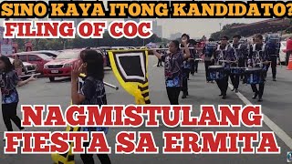 SINO KAYA ITONG KANDIDATO NA MAY BANDA FILING OF COC SA ERMITA MANILA ELEKSYON 2025 [upl. by Airlee]