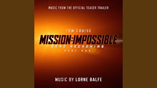 Mission Impossible – Dead Reckoning Part One Music from the Official Teaser Trailer [upl. by Carvey]