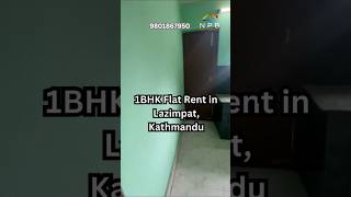 1BHK Flat Rent in Lazimpat Kathmandu Rs22000Month [upl. by Varien]