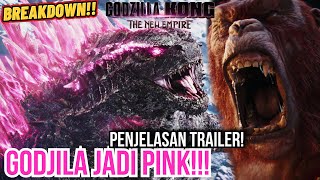 BREAKDOWN LENGKAP TRAILER GODZILLA X KONG THE NEW EMPIRE PENJELASAN TRAILER GODZILLA X KONG 2024 [upl. by Apthorp703]