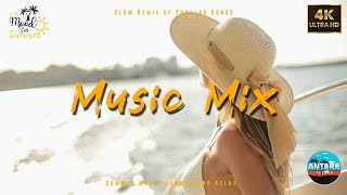 Music Mix 2024 🎧 Slow Remix of Popular Songs 🎧 Summer Music Slowed And Relax 50 [upl. by Lorelei643]