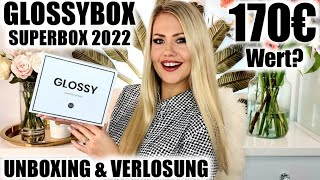 170€ WERT  DIE SUPERBOX von GLOSSYBOX  Unboxing amp Verlosung [upl. by Gosser]